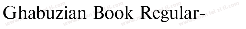 Ghabuzian Book Regular字体转换